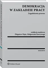 Demokracja w zakładzie pracy. Zagadnienia prawne