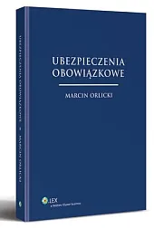 Ubezpieczenia obowiązkoweMarcin Orlicki