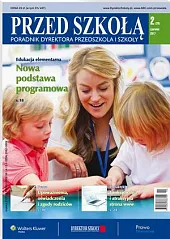 Wczesna Edukacja. Poradnik dyrektora przedszkola i, 