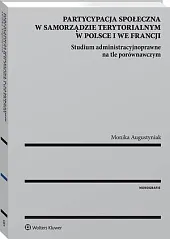 Partycypacja społeczna w samorządzie terytorialnym w,Monika Augustyniak