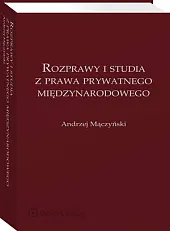 Rozprawy i studia z prawa prywatnego,Andrzej Mączyński