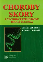 Choroby skóry i choroby przenoszone drogą,Stefania Jabłońska Choroby skóry i choroby przenoszone drogą,Stefania Jabłońska