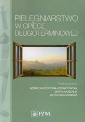 Pielęgniarstwo w opiece długoterminowej Pielęgniarstwo w opiece długoterminowej