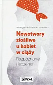 Nowotwory złośliwe u kobiet w ciąży Nowotwory złośliwe u kobiet w ciąży