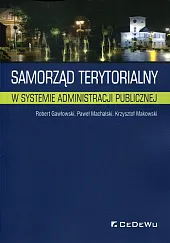 Samorząd terytorialny w systemie administracji publicznej Samorząd terytorialny w systemie administracji publicznej