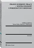 Prawo ochrony pracy - współczesność i perspektywy rozwoju