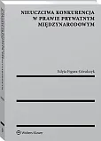 Nieuczciwa konkurencja w prawie prywatnym międzynarodowym