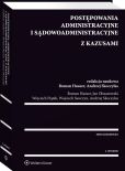 Postępowania administracyjne i sądowoadministracyjne z kazusami