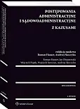 Postępowania administracyjne i sądowoadministracyjne z kazusami Postępowania administracyjne i sądowoadministracyjne z kazusami