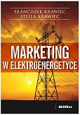 Marketing w elektroenergetyce Marketing w elektroenergetyce
