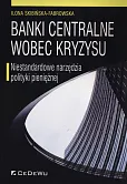 Banki centralne wobec kryzysu Banki centralne wobec kryzysu