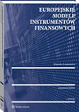 Europejskie modele instrumentów finansowych Europejskie modele instrumentów finansowych