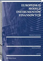 Europejskie modele instrumentów finansowychMariola Lemonnier