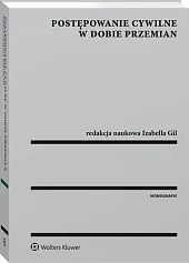 Postępowanie cywilne w dobie przemianPaweł Banul Postępowanie cywilne w dobie przemianPaweł Banul