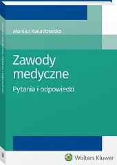 Zawody medyczne. Pytania i odpowiedzi Zawody medyczne. Pytania i odpowiedzi