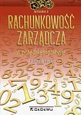 Rachunkowość zarządcza w przedsiębiorstwie Rachunkowość zarządcza w przedsiębiorstwie