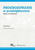 Prognozowanie w przedsiębiorstwie Prognozowanie w przedsiębiorstwie