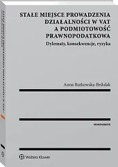 Stałe miejsce prowadzenia działalności w VAT,Anna Rutkowska-Brdulak
