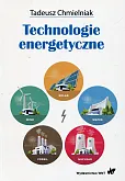 Technologie energetyczne Technologie energetyczne