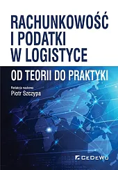 Rachunkowość i podatki w logistyce -,Piotr Szczypa