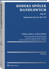 Kodeks spółek handlowych. Tom IV Kodeks spółek handlowych. Tom IV