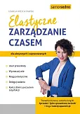Elastyczne zarządzanie czasem Elastyczne zarządzanie czasem