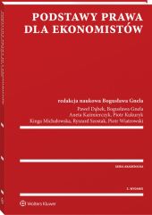 Podstawy prawa dla ekonomistów Podstawy prawa dla ekonomistów