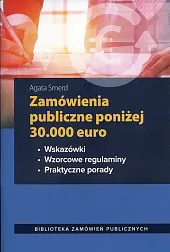 Zamówienia publiczne poniżej 30.000 euroAgata Smerd Zamówienia publiczne poniżej 30.000 euroAgata Smerd