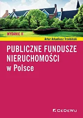 Publiczne fundusze nieruchomości w PolsceArkadiusz Trzebiński Artur Publiczne fundusze nieruchomości w PolsceArkadiusz Trzebiński Artur