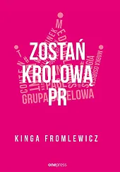 Zostań królową PRKinga Fromlewicz Zostań królową PRKinga Fromlewicz