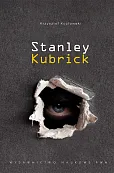 Stanley Kubrick Stanley Kubrick