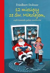 12 miesięcy ze Świętym MikołajemFriedbert Stohner
