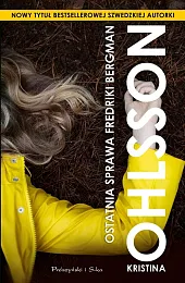 Ostatnia sprawa Fredriki BergmanKristina Ohlsson