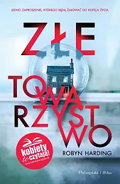 Złe towarzystwoRobyn Harding