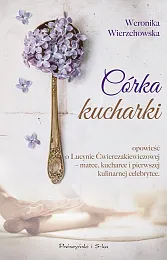 Córka kucharkiWeronika Wierzchowska