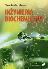 Inżynieria biochemicznaStanisław Ledakowicz