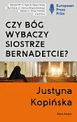 Czy Bóg wybaczy siostrze Bernadetcie? Czy Bóg wybaczy siostrze Bernadetcie?
