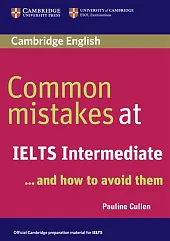 Common Mistakes at IELTS IntermediatePauline Cullen