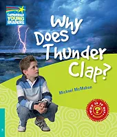 Why Does Thunder Clap? Level 5 Factbook Why Does Thunder Clap? Level 5 Factbook
