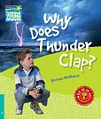 Why Does Thunder Clap? Level 5 Factbook