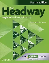New Headway Beginner Workbook without key + iChecker CD-ROM