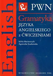 Gramatyka języka angielskiego z ćwiczeniamiSylvia Maciaszczyk
