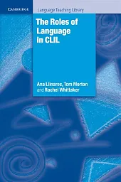 The Roles of Language in CLIL The Roles of Language in CLIL