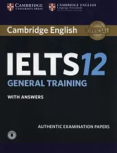 Cambridge English IELTS 12 General Training,