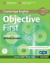 Objective First Student's Book without AnswersAnnette Capel