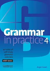 Grammar in Practice 4Roger Gower