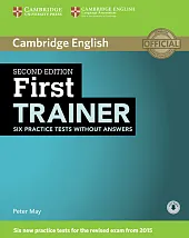 First Trainer Six Practice Tests without Answers + Audio