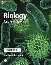 Biology for the IB Diploma Workbook,Matthew Broderick