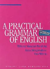 A Practical Grammar of EnglishElżbieta Mańczak-Wohlfeld