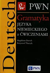 Gramatyka języka niemieckiego z ćwiczeniamiMagdalena Daroch